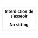 Interdiction de s'asseoir - No sitting
