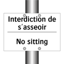Interdiction de s'asseoir - No sitting