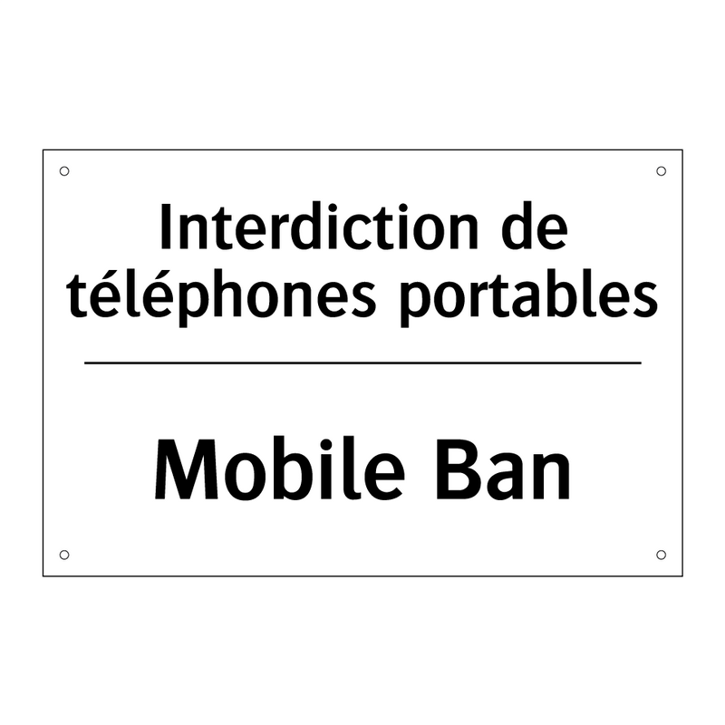 Interdiction de téléphones portables /.../ - Mobile Ban