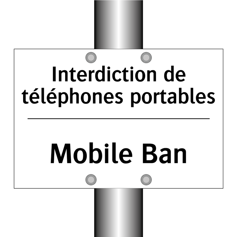 Interdiction de téléphones portables /.../ - Mobile Ban