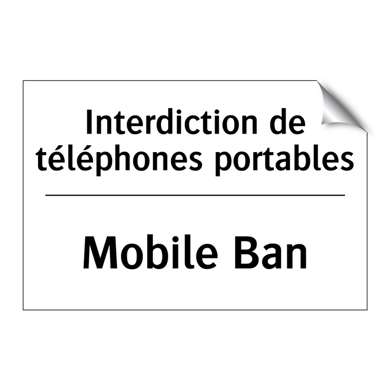 Interdiction de téléphones portables /.../ - Mobile Ban