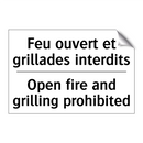 Feu ouvert et grillades interdits /.../ - Open fire and grilling prohibited /.../