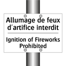 Allumage de feux d'artifice interdit /.../ - Ignition of Fireworks Prohibited /.../