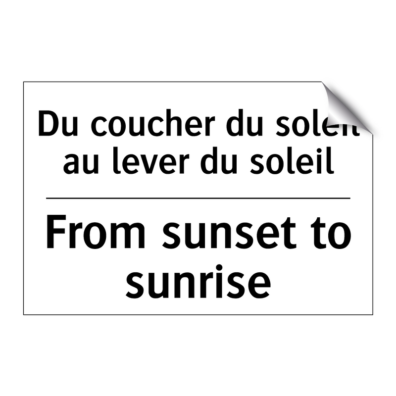 Du coucher du soleil au lever  /.../ - From sunset to sunrise
