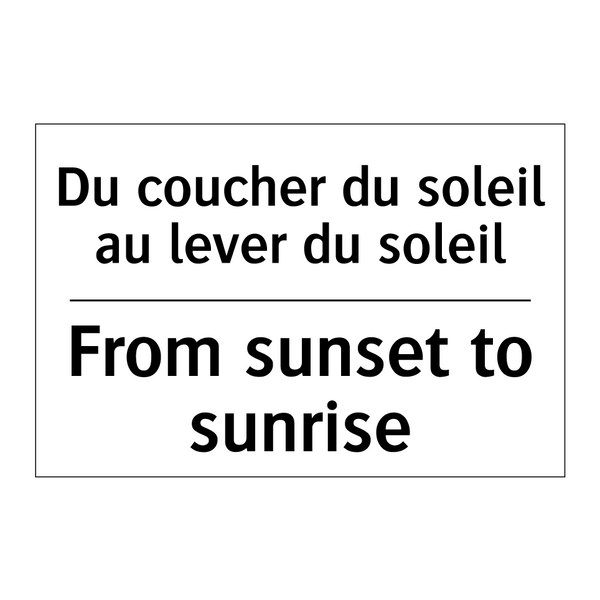 Du coucher du soleil au lever  /.../ - From sunset to sunrise