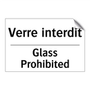 Verre interdit - Glass Prohibited