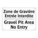 Zone de Gravière Entrée Interdite /.../ - Gravel Pit Area No Entry