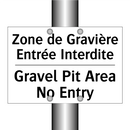 Zone de Gravière Entrée Interdite /.../ - Gravel Pit Area No Entry