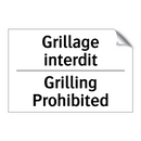 Grillage interdit - Grilling Prohibited
