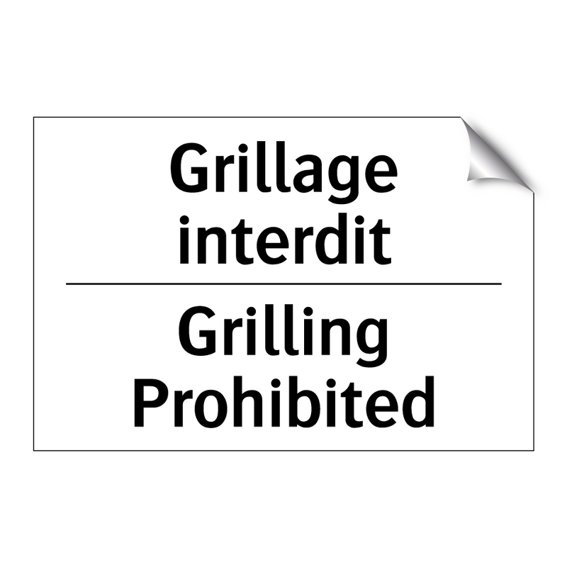 Grillage interdit - Grilling Prohibited