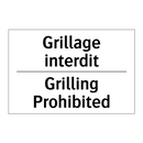 Grillage interdit - Grilling Prohibited