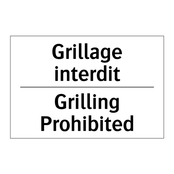 Grillage interdit - Grilling Prohibited
