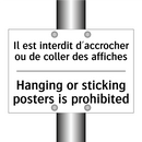 Il est interdit d'accrocher ou  /.../ - Hanging or sticking posters is  /.../