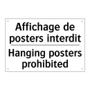Affichage de posters interdit - Hanging posters prohibited