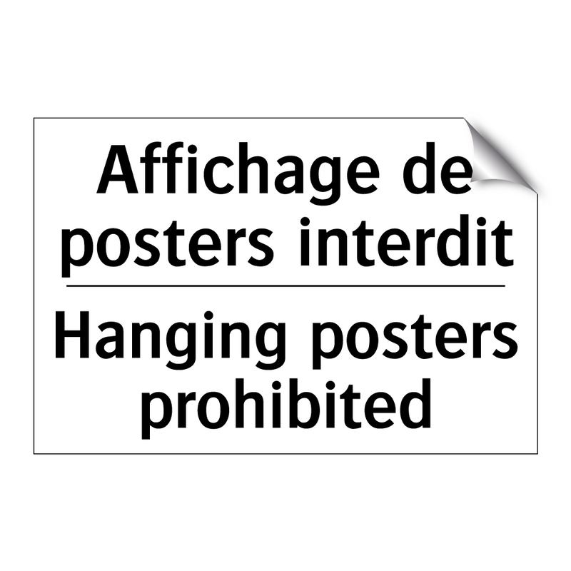 Affichage de posters interdit - Hanging posters prohibited