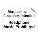 Musique avec écouteurs interdite /.../ - Headphone Music Prohibited