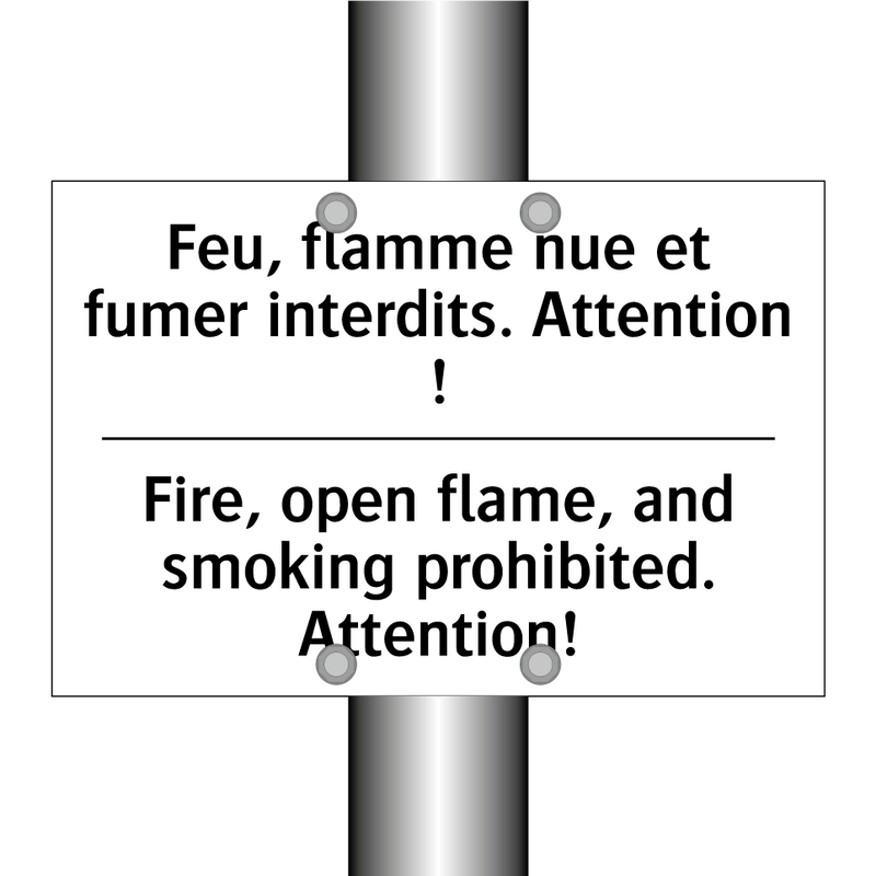 Feu, flamme nue et fumer interdits.  /.../ - Fire, open flame, and smoking  /.../