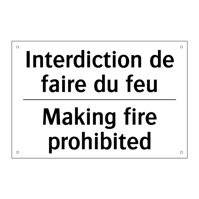 Interdiction de faire du feu - Making fire prohibited
