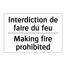 Interdiction de faire du feu - Making fire prohibited