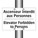 Ascenseur Interdit aux Personnes /.../ - Elevator Forbidden to Persons