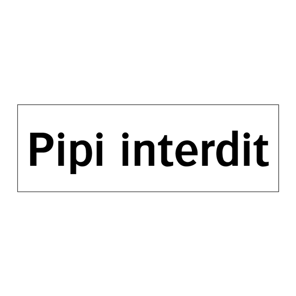 Pipi interdit