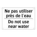 Ne pas utiliser près de l'eau - Do not use near water