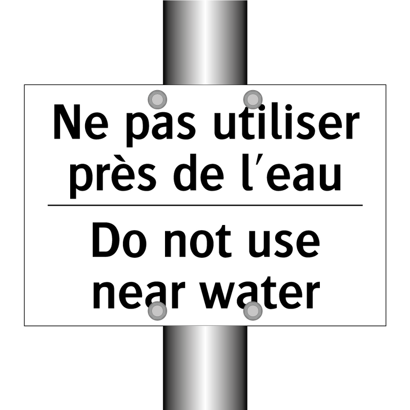 Ne pas utiliser près de l'eau - Do not use near water