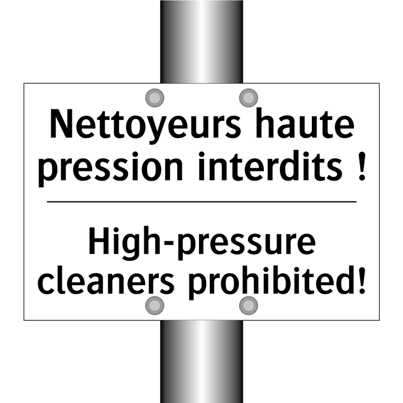 Nettoyeurs haute pression interdits  /.../ - High-pressure cleaners prohibited! /.../