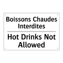 Boissons Chaudes Interdites - Hot Drinks Not Allowed
