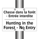 Chasse dans la forêt - Entrée  /.../ - Hunting in the Forest - No Entry /.../