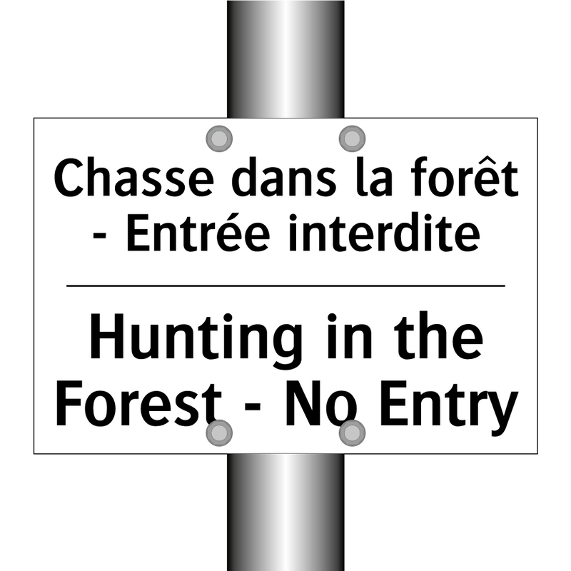 Chasse dans la forêt - Entrée  /.../ - Hunting in the Forest - No Entry /.../