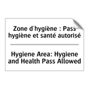 Zone d'hygiène : Pass hygiène  /.../ - Hygiene Area: Hygiene and Health  /.../