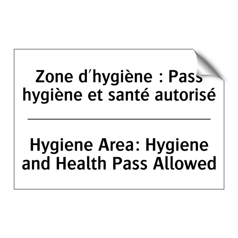 Zone d'hygiène : Pass hygiène  /.../ - Hygiene Area: Hygiene and Health  /.../