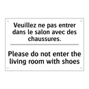 Veuillez ne pas entrer dans le  /.../ - Please do not enter the living  /.../