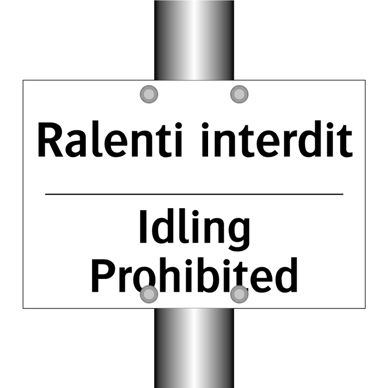 Ralenti interdit - Idling Prohibited