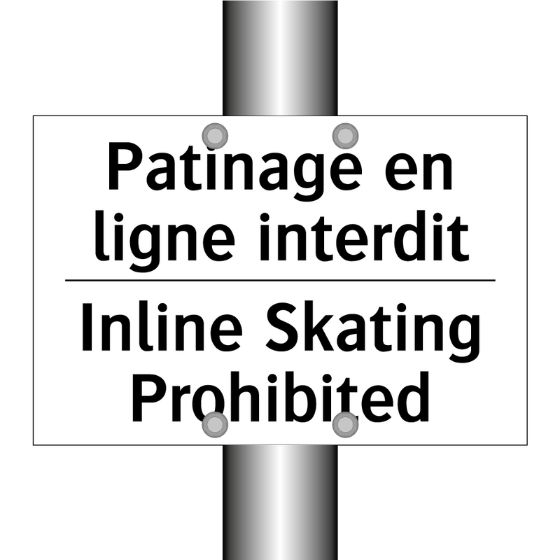 Patinage en ligne interdit - Inline Skating Prohibited
