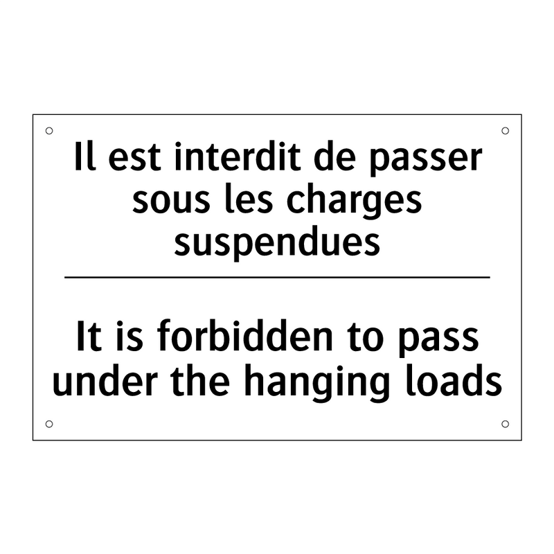 Il est interdit de passer sous  /.../ - It is forbidden to pass under  /.../