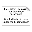 Il est interdit de passer sous  /.../ - It is forbidden to pass under  /.../