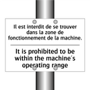 Il est interdit de se trouver  /.../ - It is prohibited to be within  /.../
