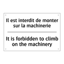 Il est interdit de monter sur  /.../ - It is forbidden to climb on the  /.../
