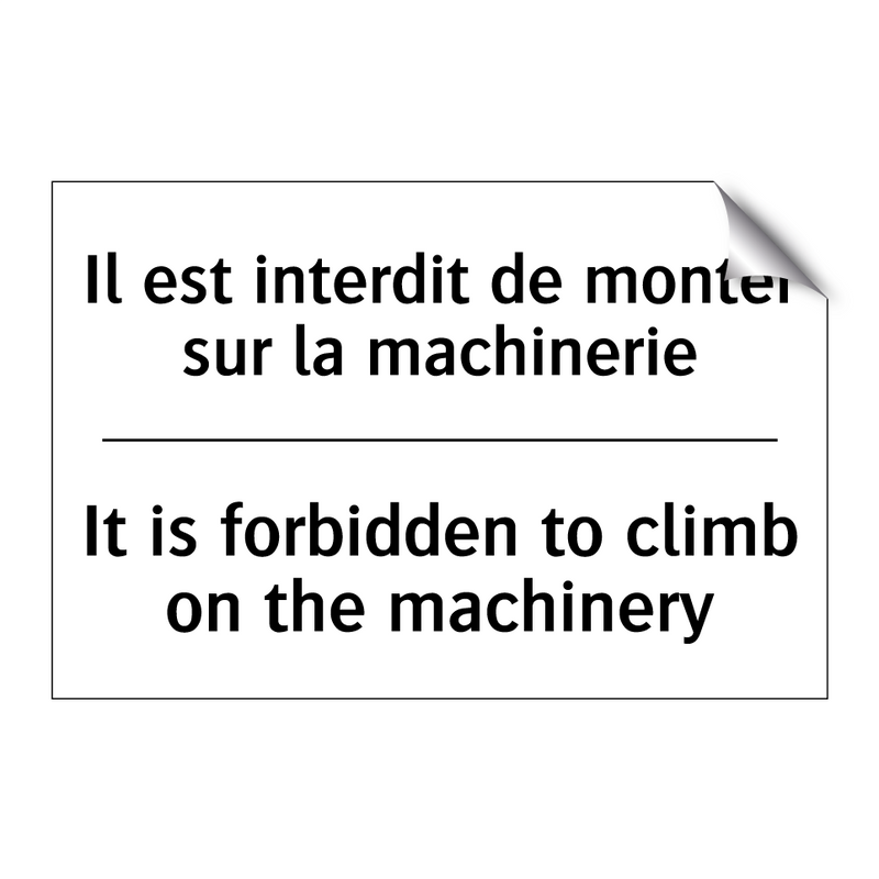 Il est interdit de monter sur  /.../ - It is forbidden to climb on the  /.../