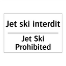 Jet ski interdit - Jet Ski Prohibited