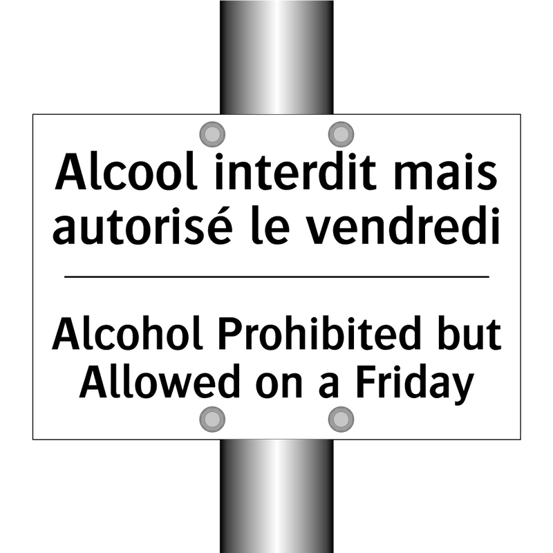 Alcool interdit mais autorisé  /.../ - Alcohol Prohibited but Allowed  /.../