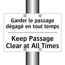 Garder le passage dégagé en tout  /.../ - Keep Passage Clear at All Times /.../