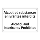 Alcool et substances enivrantes  /.../ - Alcohol and Intoxicants Prohibited /.../