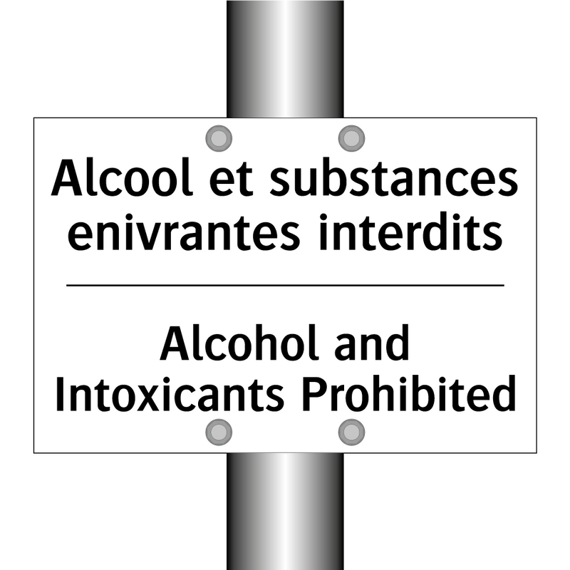 Alcool et substances enivrantes  /.../ - Alcohol and Intoxicants Prohibited /.../