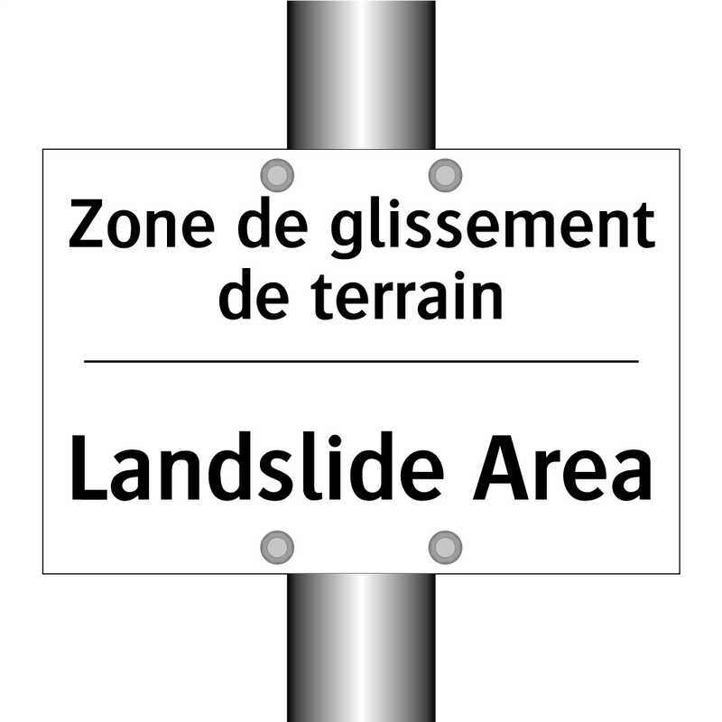 Zone de glissement de terrain - Landslide Area