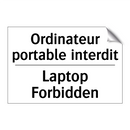 Ordinateur portable interdit - Laptop Forbidden