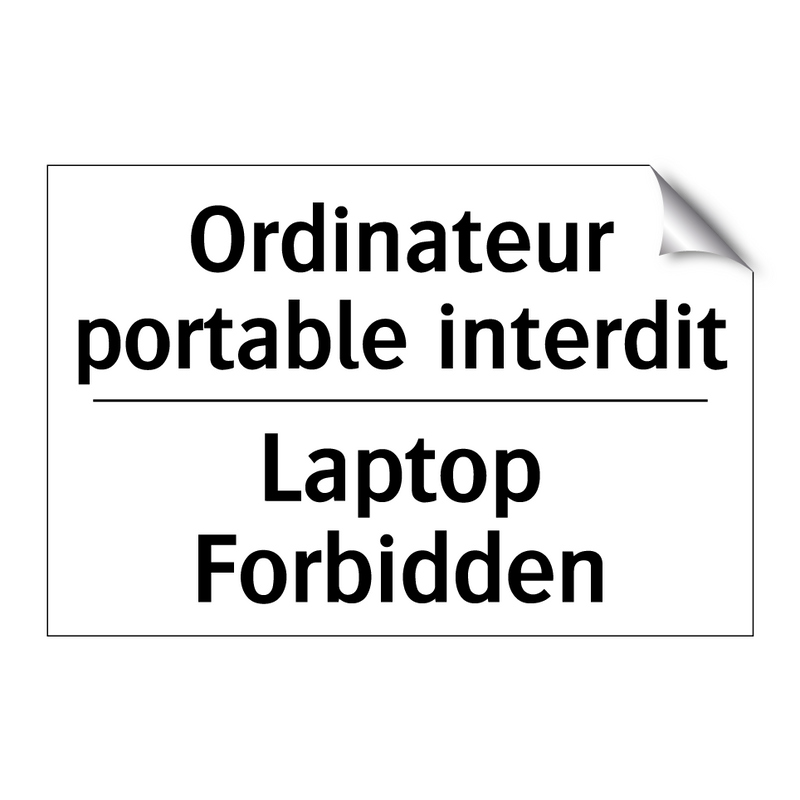Ordinateur portable interdit - Laptop Forbidden