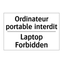 Ordinateur portable interdit - Laptop Forbidden
